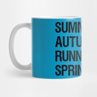 Runny Nose Season Mug